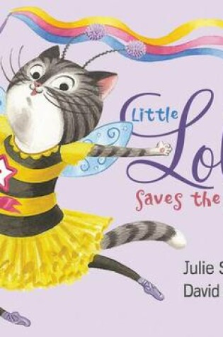 Cover of Little Lola Saves the Show