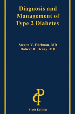 Cover of Diagnosis and Managemant of Type 2 Diabetes