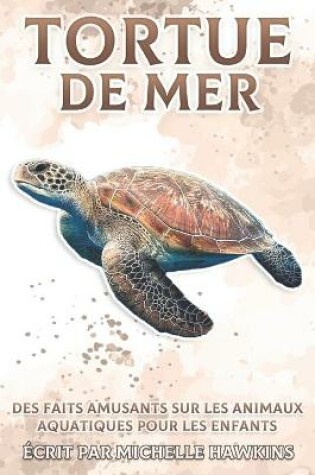 Cover of Tortue de mer