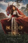 Book cover for Of Blood and Tides