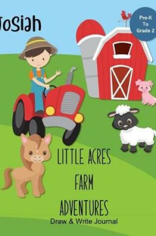 Cover of Josiah Little Acres Farm Adventures