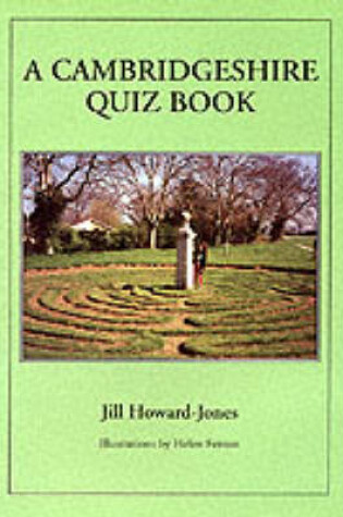 Cover of A Cambridgeshire Quiz Book