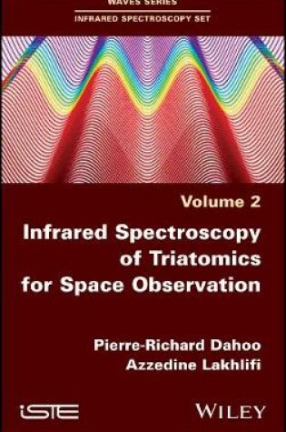 Cover of Infrared Spectroscopy of Triatomics for Space Observation