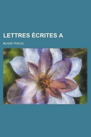 Cover of Lettres Ecrites a