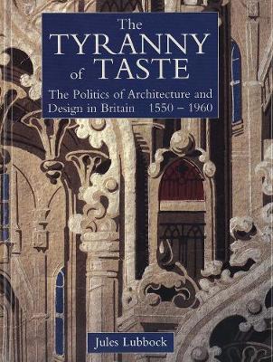 Book cover for The Tyranny of Taste