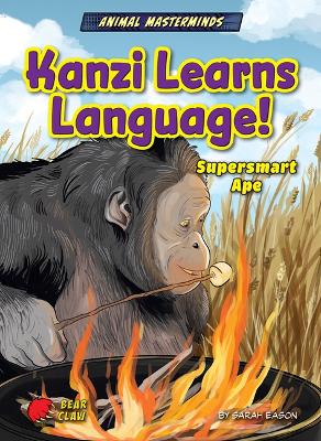 Cover of Kanzi Learns Language!