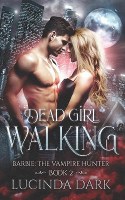 Book cover for Dead Girl Walking