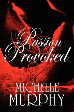Cover of Passion Provoked