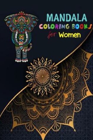 Cover of Mandala Coloring Books For Women