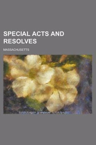 Cover of Special Acts and Resolves