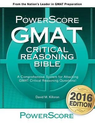 Book cover for Powerscore GMAT Critical Reasoning Bible