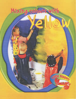 Book cover for Mixing Colours with Yellow
