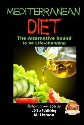 Book cover for Mediterranean Diet - The Alternative bound to be Life-changing