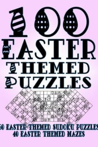 Cover of 100 Easter Themed Puzzles