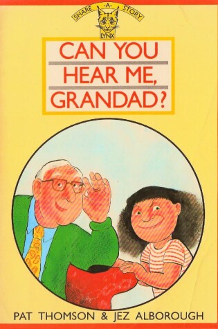 Cover of Can You Hear Me, Grandad?
