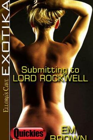 Cover of Submitting to Lord Rockwell