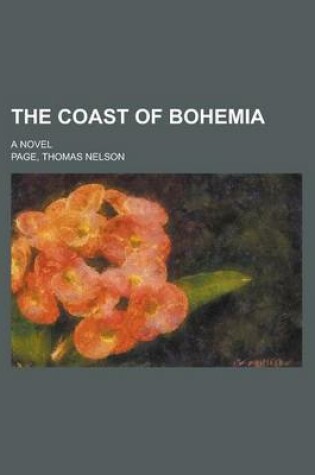 Cover of The Coast of Bohemia; A Novel