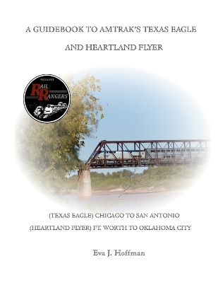 Book cover for A Guidebook to Amtrak's(r) Texas Eagle