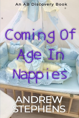 Book cover for Coming Of Age In Nappies