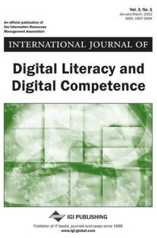 Cover of International Journal of Digital Literacy and Digital Competence, Vol 3 ISS 1