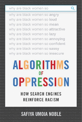 Cover of Algorithms of Oppression