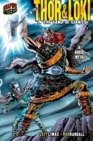 Cover of Thor & Loki: In the Land of Giants [A Norse Myth]