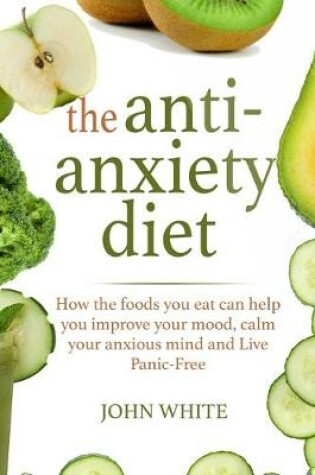 Cover of The Anti-Anxiety Diet