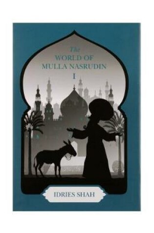 Cover of The World of Mulla Nasrudin I