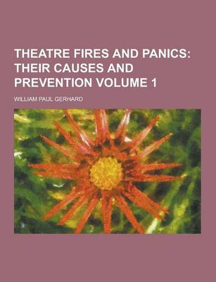 Book cover for Theatre Fires and Panics Volume 1