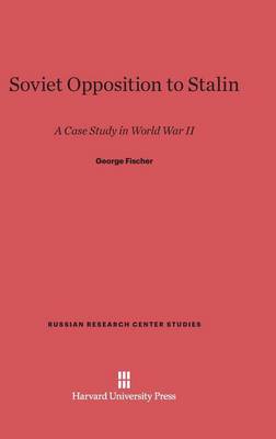 Book cover for Soviet Opposition to Stalin