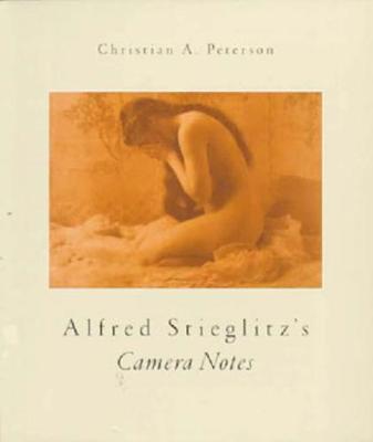 Book cover for Alfred Stieglitz's Camera Notes