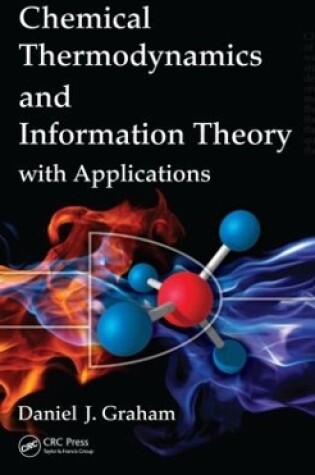 Cover of Chemical Thermodynamics and Information Theory with Applications