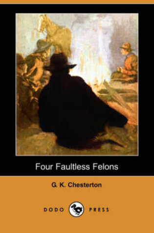 Cover of Four Faultless Felons (Dodo Press)