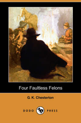 Book cover for Four Faultless Felons (Dodo Press)