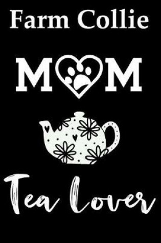 Cover of Bullmastiff Mom Tea Lover