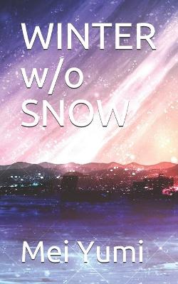 Book cover for WINTER w/o SNOW