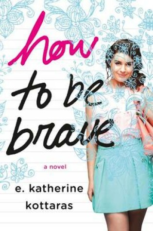 Cover of How to be Brave