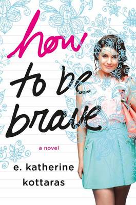 Book cover for How to be Brave