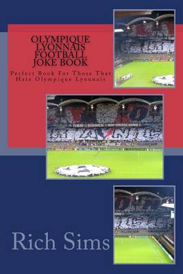 Cover of OLYMPIQUE LYONNAIS Football Joke Book