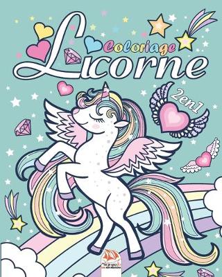 Book cover for Licorne - 2 en 1