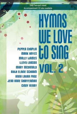 Cover of Hymns We Love to Sing, Vol. 2