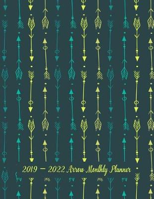 Book cover for 2019 - 2022 Arrow Monthly Planner