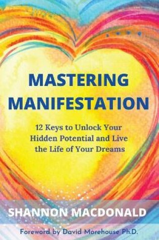 Cover of Mastering Manifestation