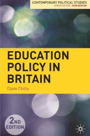 Cover of Education Policy in Britain