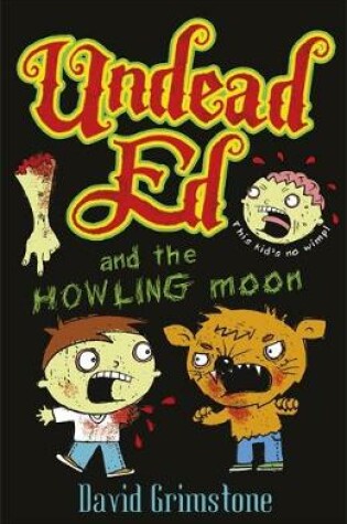 Cover of Undead Ed and the Howling Moon