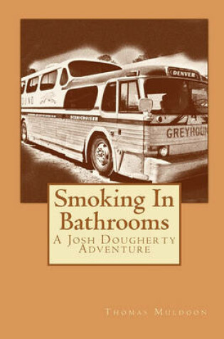 Cover of Smoking In Bathrooms