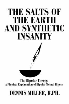 Book cover for The Salts of the Earth and Synthetic Insanity