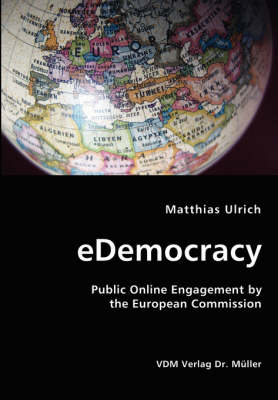 Book cover for eDemocracy- Public Online Engagement by the European Commission