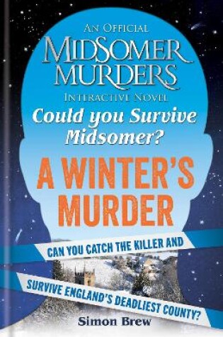 Cover of Could You Survive Midsomer? – A Winter's Murder