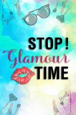 Book cover for Stop! Glamour Time